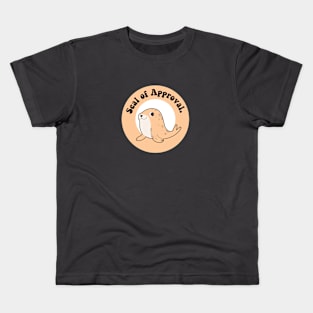 seal of approval Kids T-Shirt